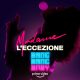 L'eccezione è il nuovo singolo di Madame